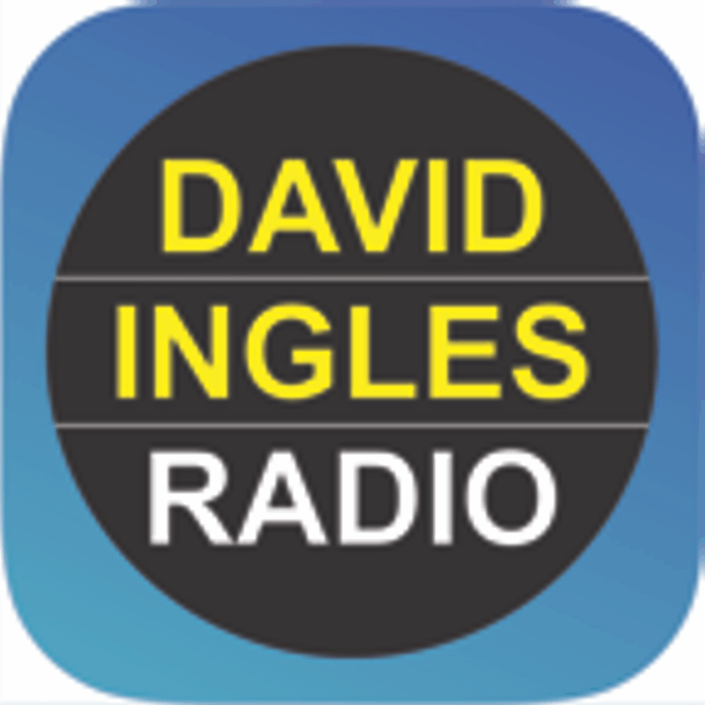 David Ingles Radio Podcast cover